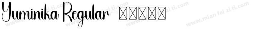 Yuminika Regular字体转换